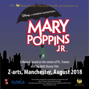 Promotional flyer for 'Mary Poppins Jr' by Manchester Musical Youth Junior. Text is white with a red outline. There is a black umbrella over the top of the text and the background is blue with a black skyline outline.