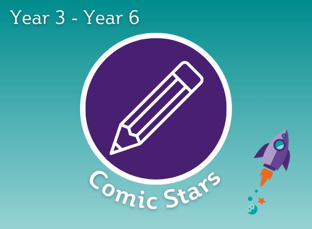 Comic Stars (Year 3 - Year 6)